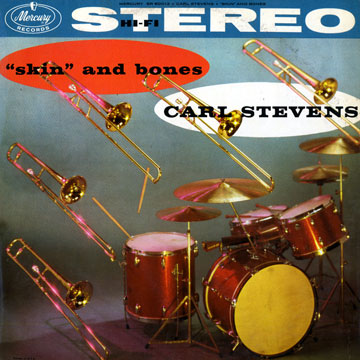Skin and bones,Carl Stevens