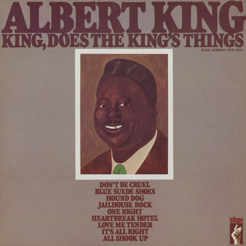 King, does the king things,Albert King