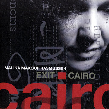 Exit Cairo,Malika Makouf Rasmussen