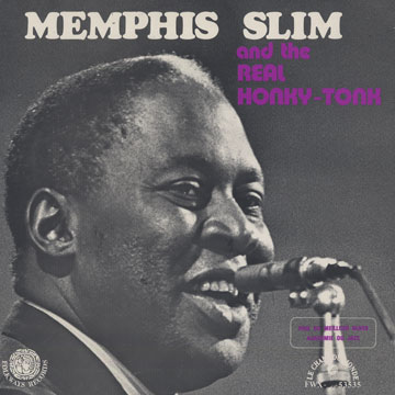 The Real Honky-Tonk,Memphis Slim