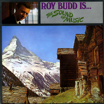 Roy Budd is the Sound of Music,Roy Budd