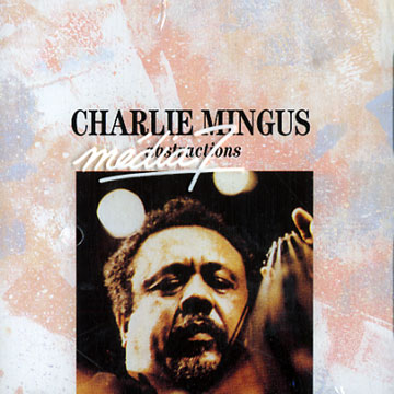 Abstractions,Charlie Mingus