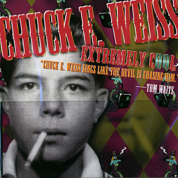 extremely cool,Chuck E. Wess