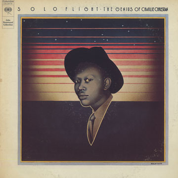Solo flight - The Genius of Charlie Christian,Charlie Christian