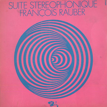 Suite stereophonique,Franois Rauber