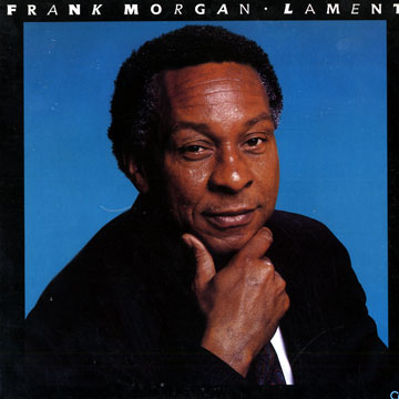Lament,Frank Morgan