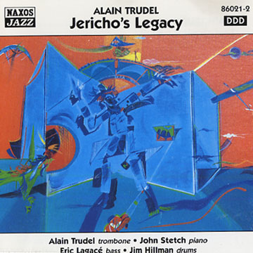 jericho's legacy,Alain Trudel