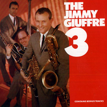 The Jimmy Giuffre 3,Jimmy Giuffre