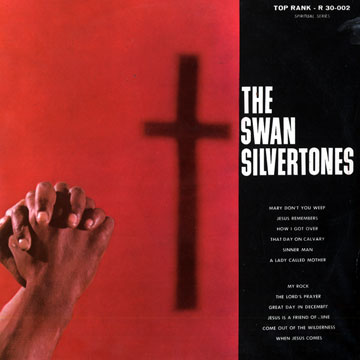 The Swan Silvertones, The Swan Silvertones