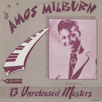 13 Unreleased masters,Amos Milburn