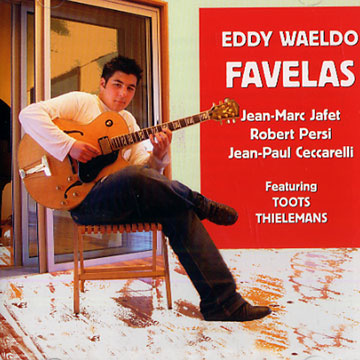 Favelas,Eddy Waeldo