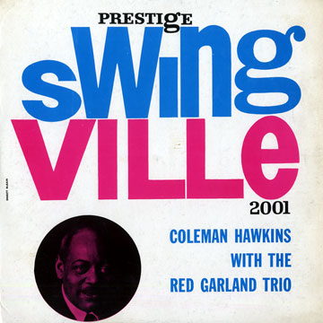 With the Red Garland trio,Red Garland , Coleman Hawkins