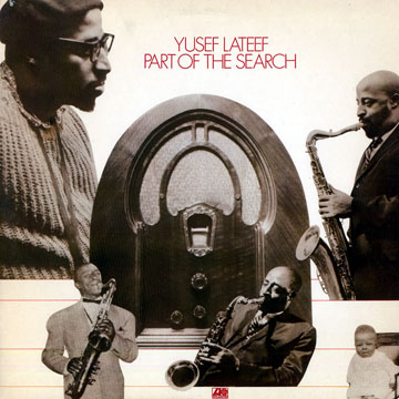 Part of the search,Yusef Lateef