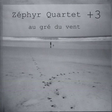 + 3, Zephyr Quartet