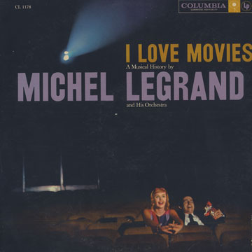 I love movies,Michel Legrand