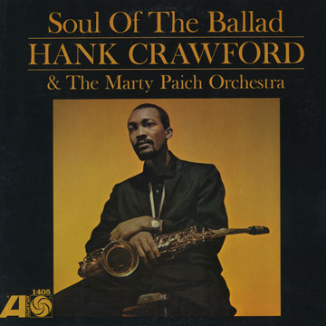 Soul of the ballad,Hank Crawford