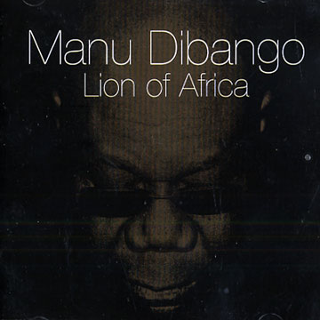 Lion of Africa,Manu Dibango
