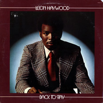 Back To Stay,Leon Haywood