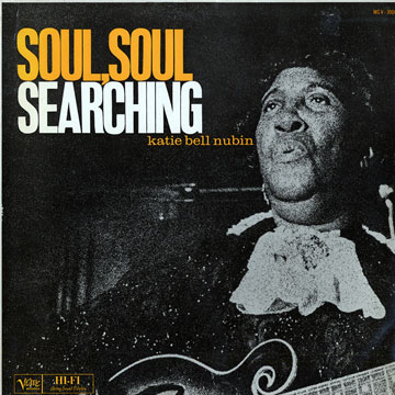 Soul, Soul Searching,Katie Bell Nubin