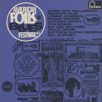 American Folk Blues 1963,Lonnie Johnson , Memphis Slim , Muddy Waters , Sonny Boy Williamson