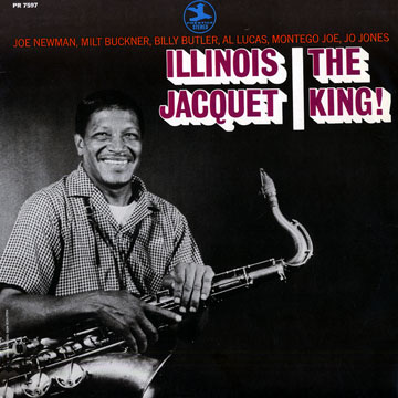 The King !,Illinois Jacquet
