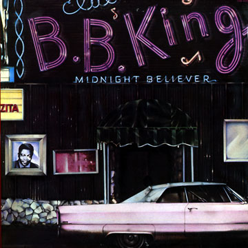 Midnight Believer,B.B. King