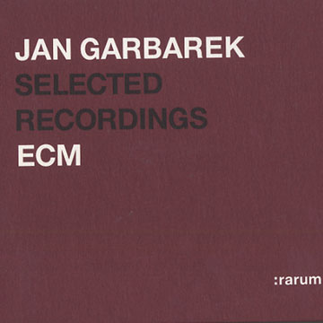 selected recordings,Jan Garbarek