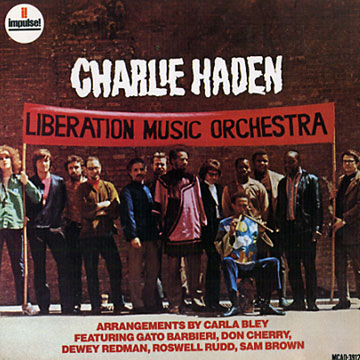Liberation music orchestra,Carla Bley , Charlie Haden