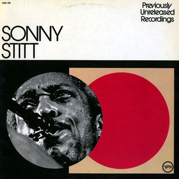 Sonny Stitt Previously Unreleased Recordings,Sonny Stitt