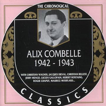 Alix Combelle 1942 - 1943,Alix Combelle