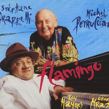 Flamingo,Stphane Grappelli , Michel Petrucciani