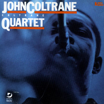 John Coltrane Quartet,John Coltrane