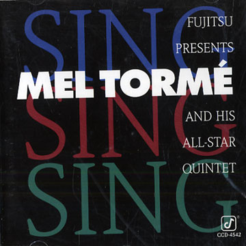 sing, sing, sing,Mel Torme