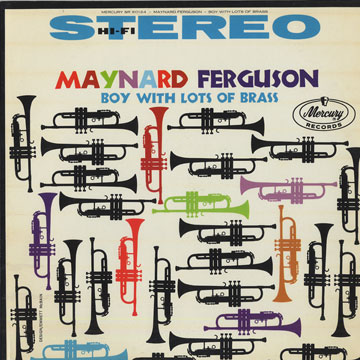 boy with lots of brass,Maynard Ferguson