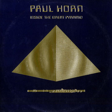Inside the great pyramid,Paul Horn