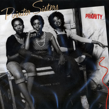 Priority, Pointer Sisters