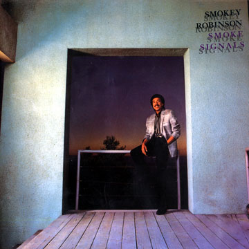 Smoke Signals,Smokey Robinson