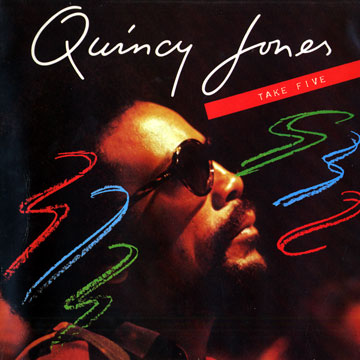 Take Five,Quincy Jones