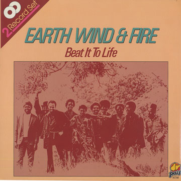 Beat It To Life, Earth, Wind & Fire