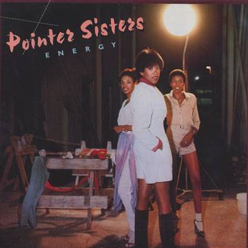 Energy, Pointer Sisters
