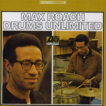 Drums unlimited,Max Roach