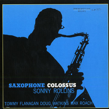 Saxophone colossus,Sonny Rollins