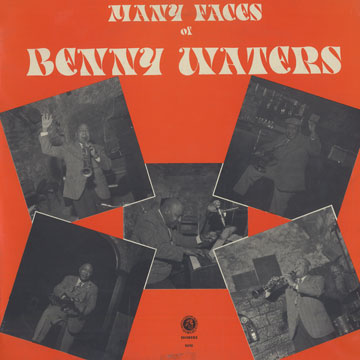 Many faces of Benny Waters,Benny Waters
