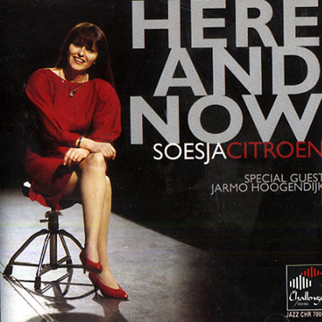 Here and Now,Soesja Citroen