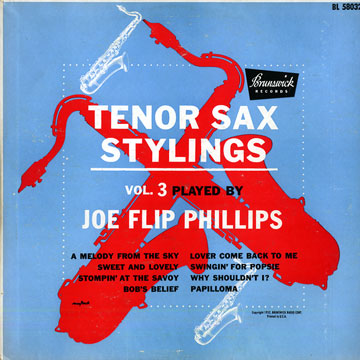 tenor sax stylings - vol. 3,Flip Phillips