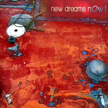 New dreams now !,Remi Gaudillat , Lionel Martin , Bruno Tocanne