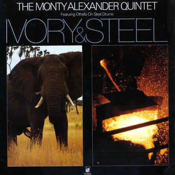 ivory & steel,Monty Alexander