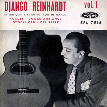 Django Reinhardt et son quintette du Hot Club de France Vol. 1,Django Reinhardt