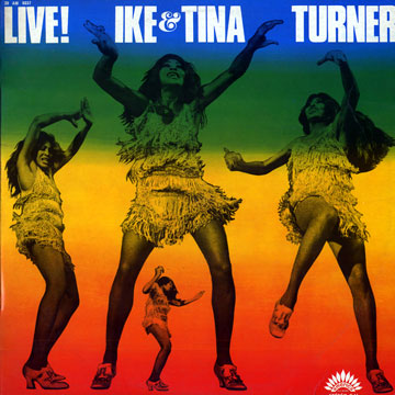 Live!,Ike Turner , Tina Turner