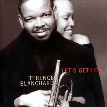 Let's get lost,Terence Blanchard